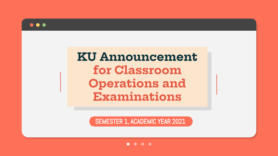 Class Operations and Examinations Announcement for Semester 1, Academic Year 2021